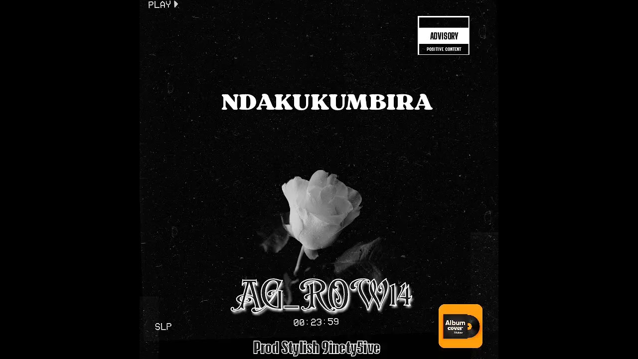 AG_ROW14_NDAKUKUMBIRA-OFFICIAL AUDIO PROD STYLISH like subscribe and share 