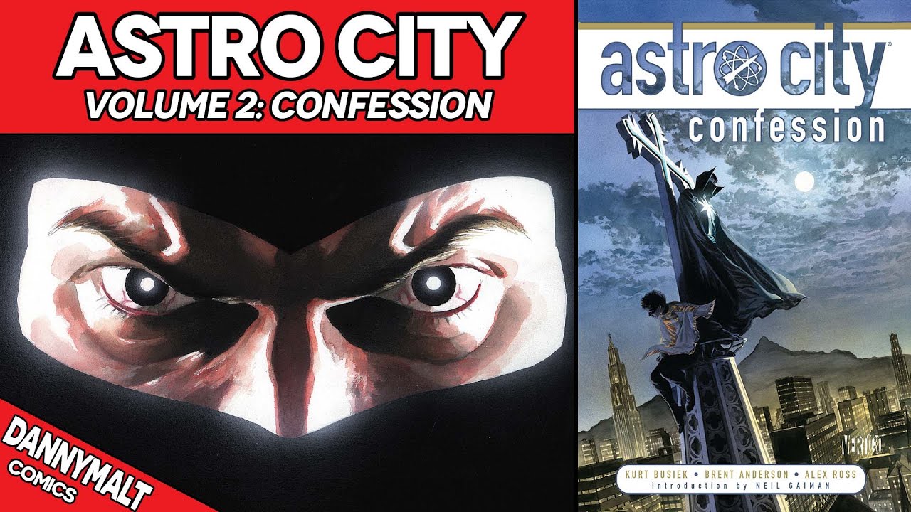 Astro City Volume 2: Confession (1997) - Comic Story Explained