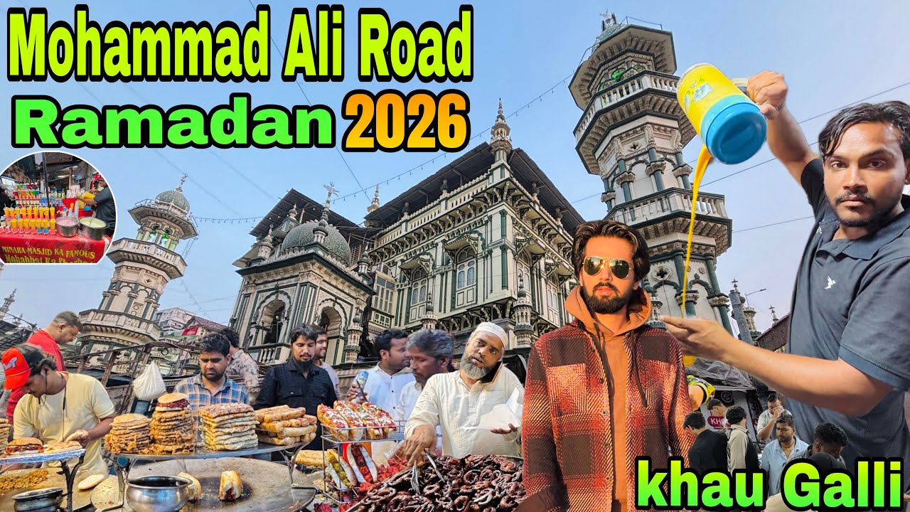 MOHAMMAD ALI ROAD RAMADAN UPDATE | IFTARI RAMADAN 2026 | BMC KE WARNING NAKHUDA MOHULLA | KHAU GALLI