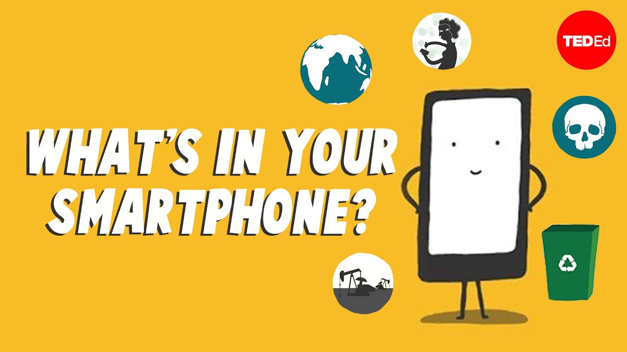 What&rsquo;s a smartphone made of? - Kim Preshoff