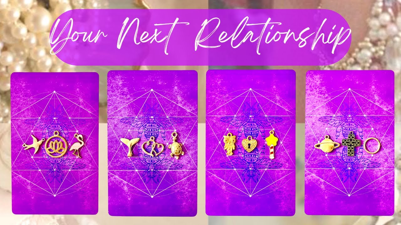 SINGLES|Your Next Relationship💕💑🔮💋🔥(Pick A Card)Love Tarot Reading(Channeled Messages)Super Detailed
