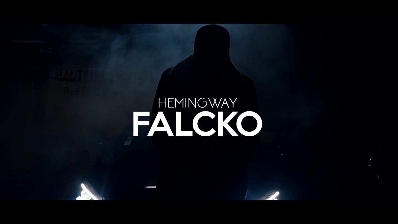 Falcko - Hemingway (Clip Officiel)
