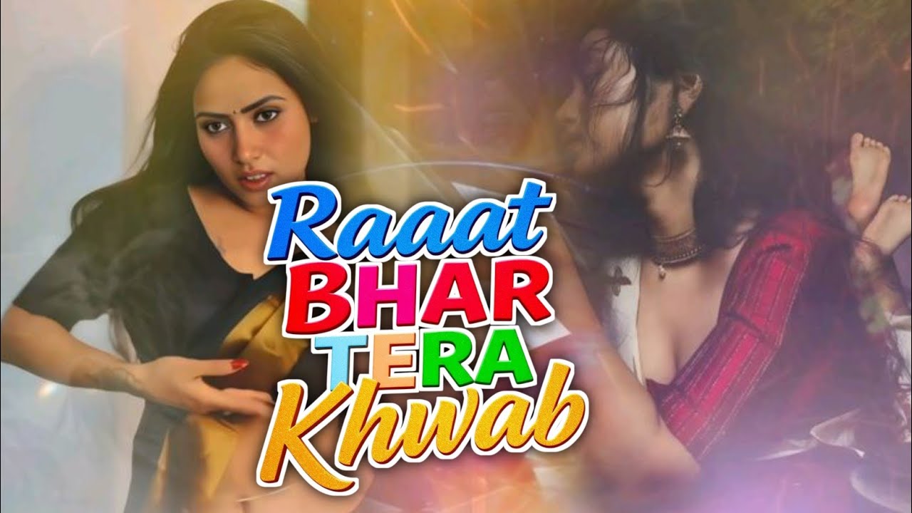 Raat Bhar Tera Khwab | Romantic Dream Song | Bollywood Style Love Melody 2025