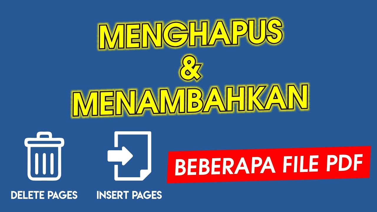 Cara Menghapus & Menambahkan File Pdf