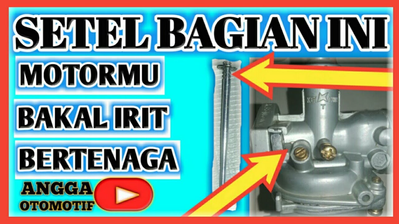 CARA SETEL JARUM SKEP SUPAYA IRIT BBM DAN SETEL KARBURATOR