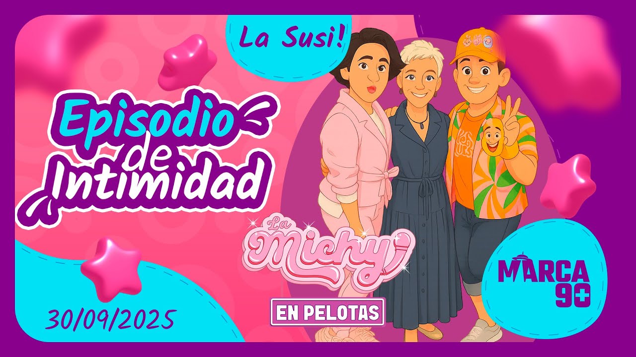 💅La Michy en ⚽️💞 | Todos los Martes en pelotas a las 21h00 | 30/09/2025