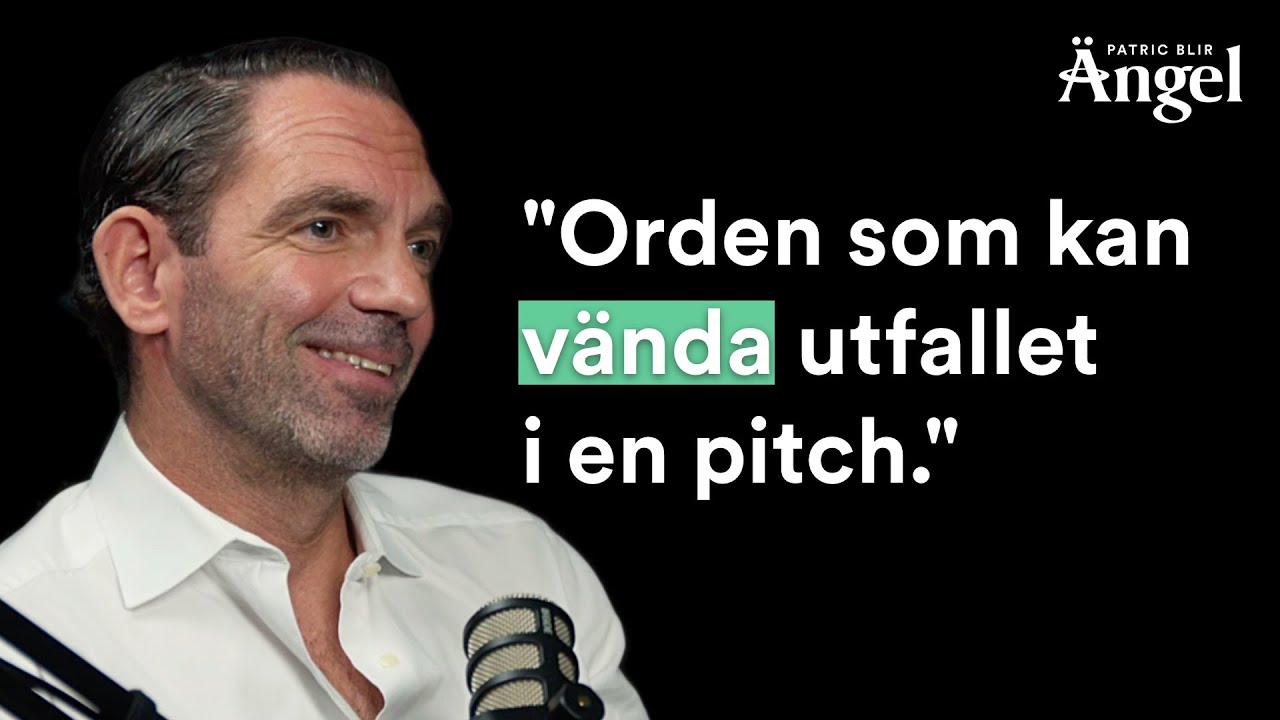 4. Martin Wattin: Orden som kan vända utfallet i en pitch - en av Sveriges bästa investerare tipsar