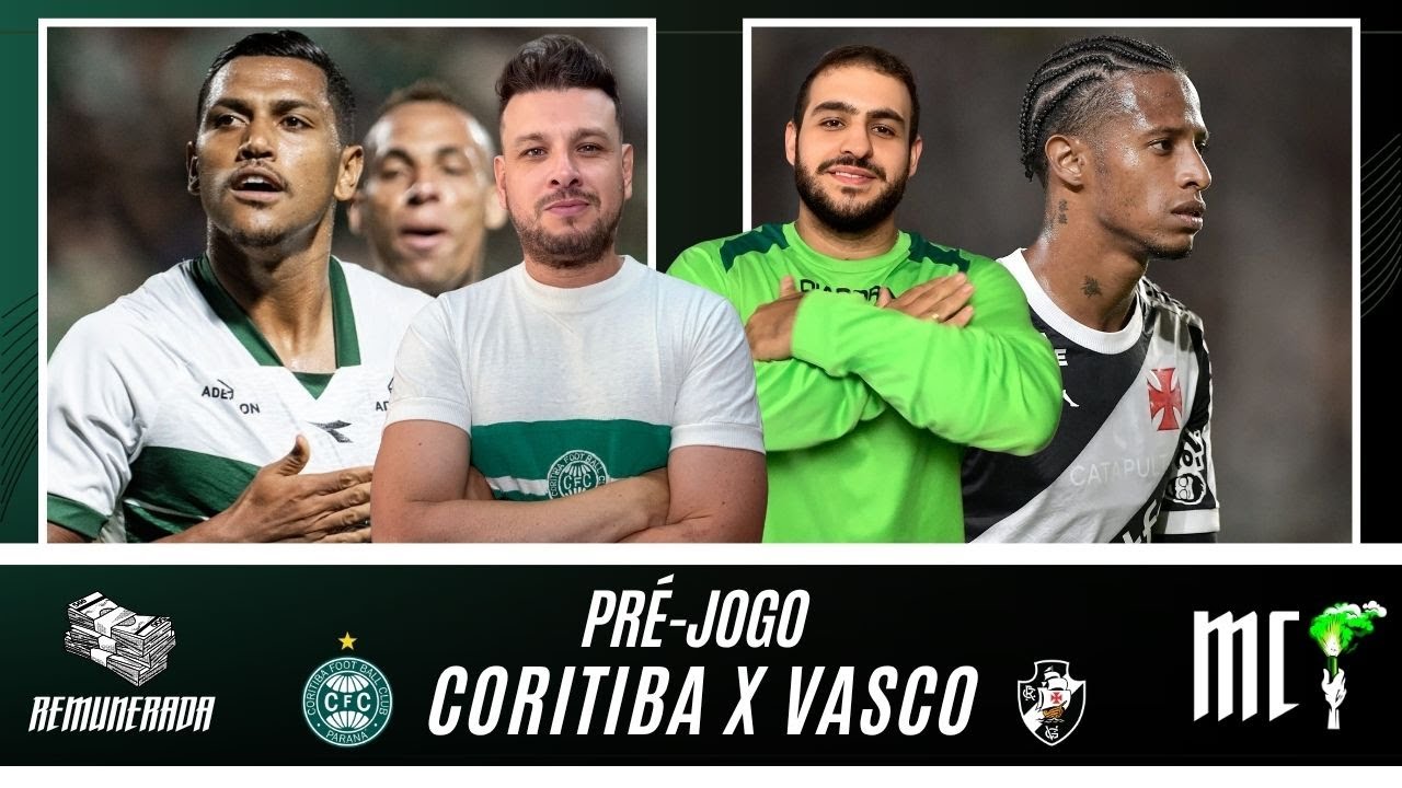 TIME PODE MUDAR PARA A PARTIDA DE HOJE | PR&Eacute;-JOGO CORITIBA X VASCO