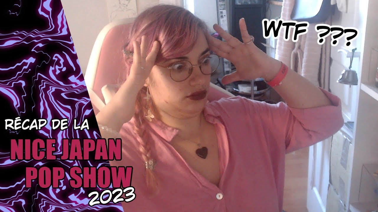 [VLOG] review Japan pop show Nice 2023