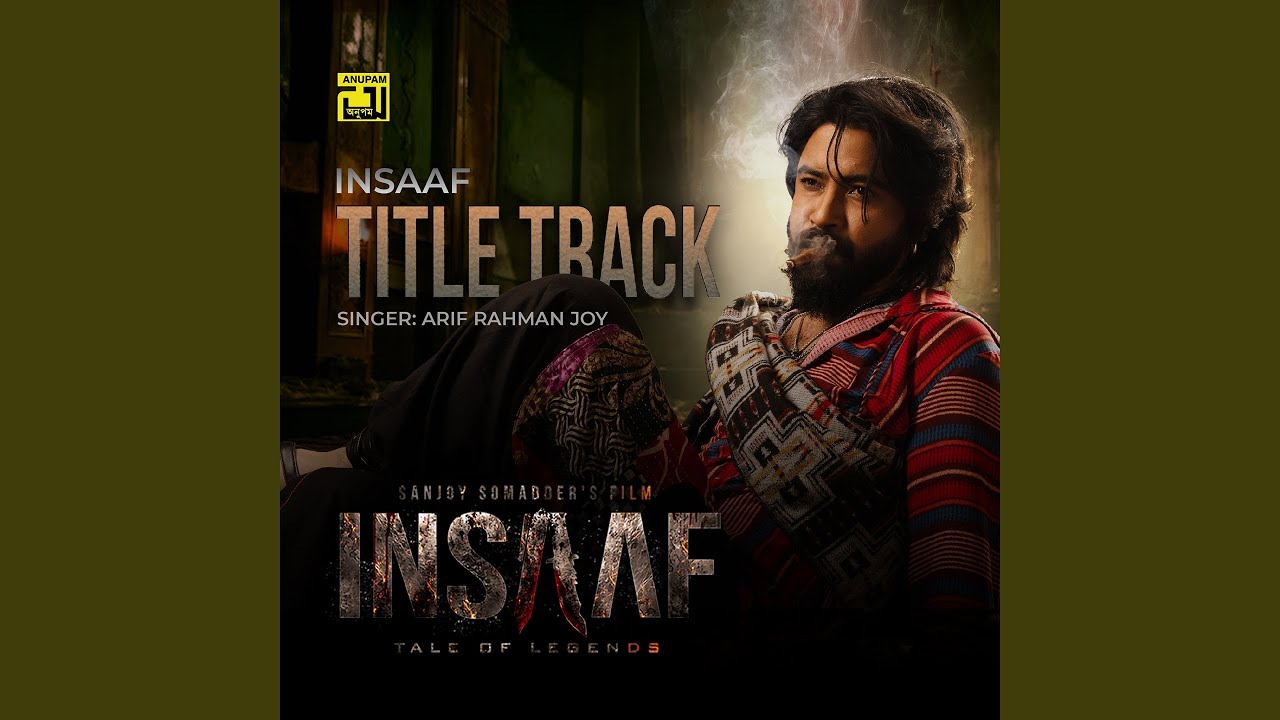 Insaaf- Title Track (From 