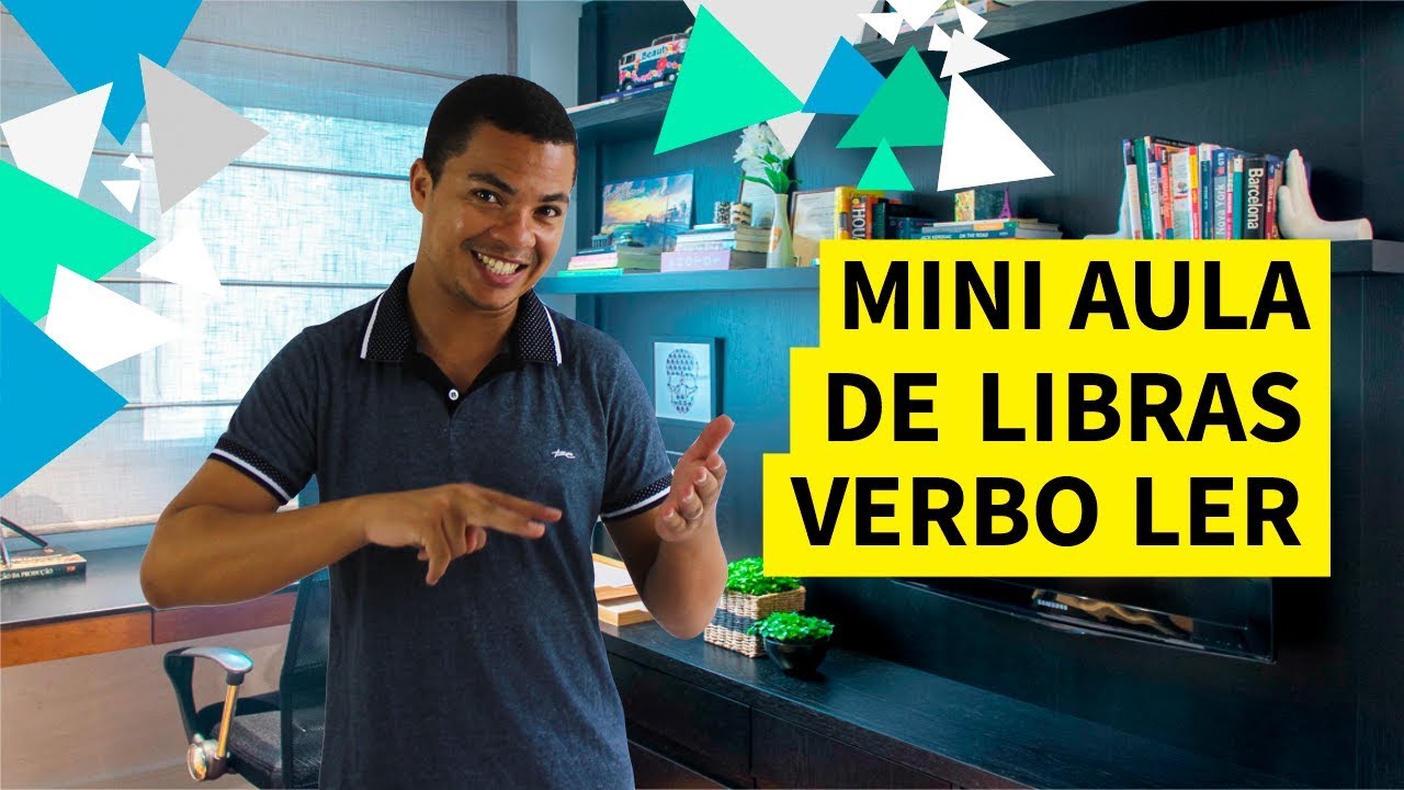 MINI-AULA DE LIBRAS - Verbo LER - Frases em Libras | Rodrigo Timóteo