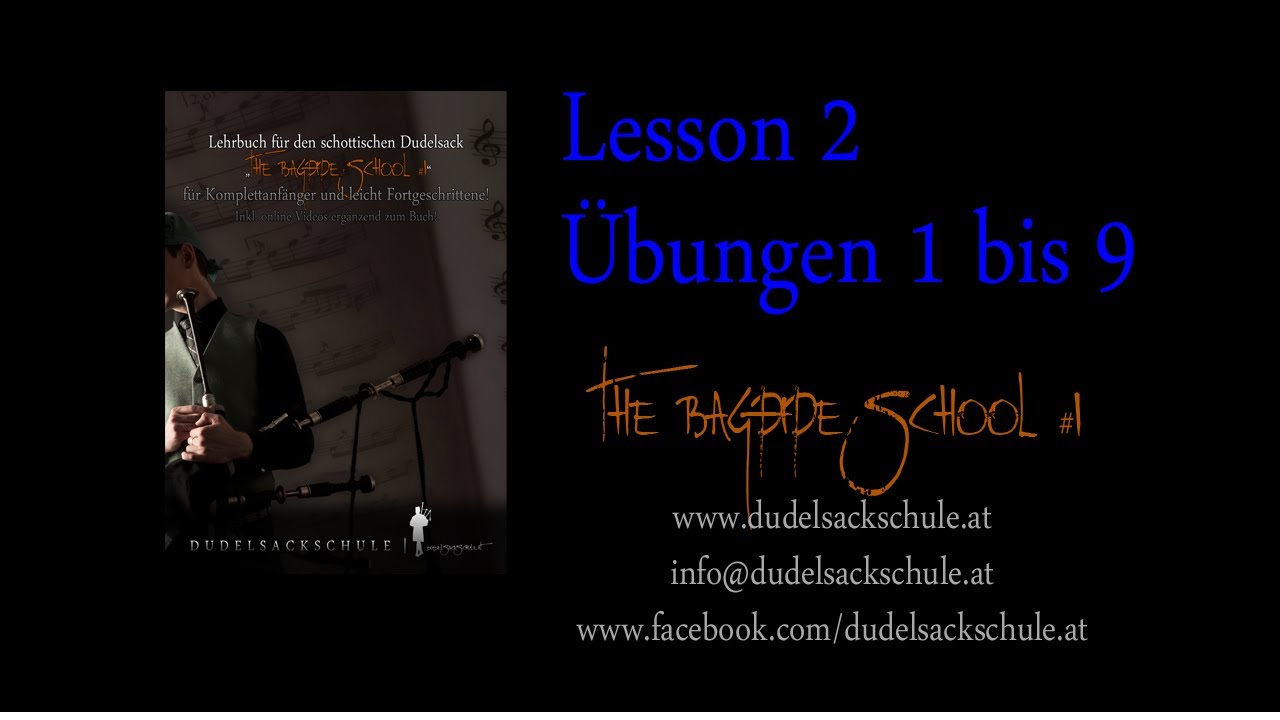 Dudelsackschule - The Bagpipe School #1, Lesson 2, &Uuml;bungen 1 bis 9