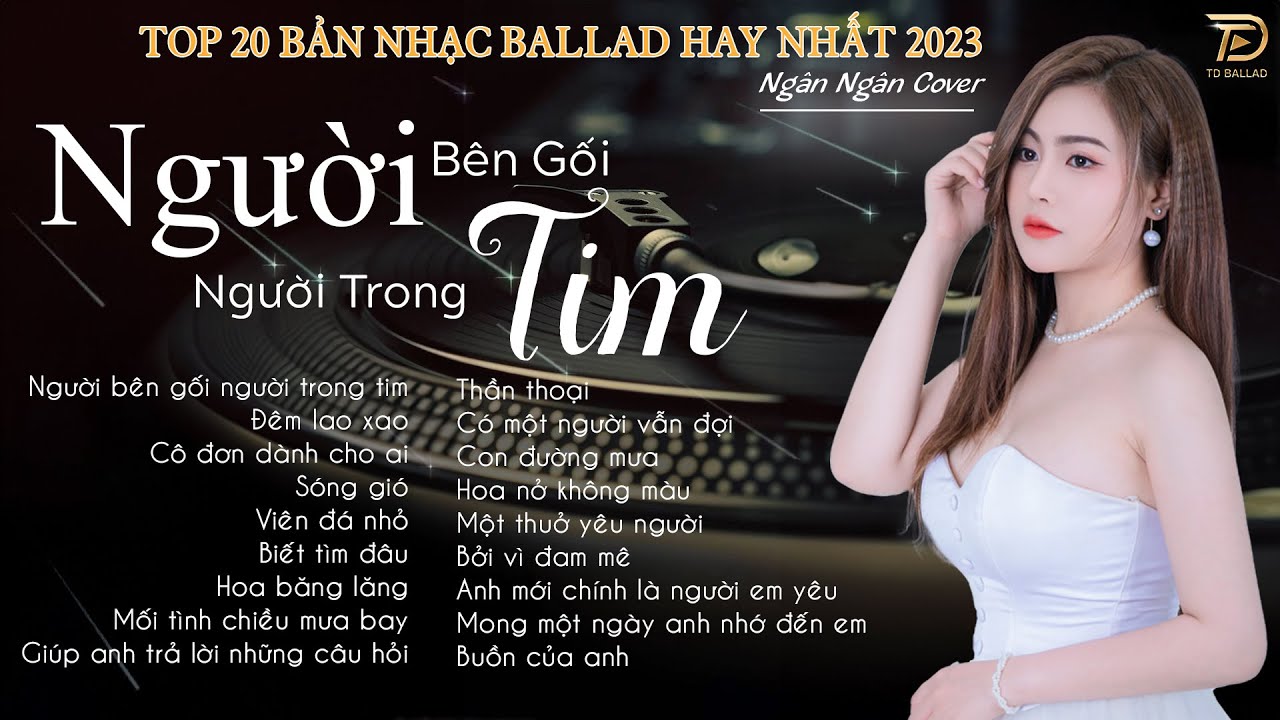 Người Bên Gối Người Trong Tim, Đêm Lao Xao♫NGHE LÀ NGHIỆN | Top 20 Bài Hát Triệu View Ngân NgânCover
