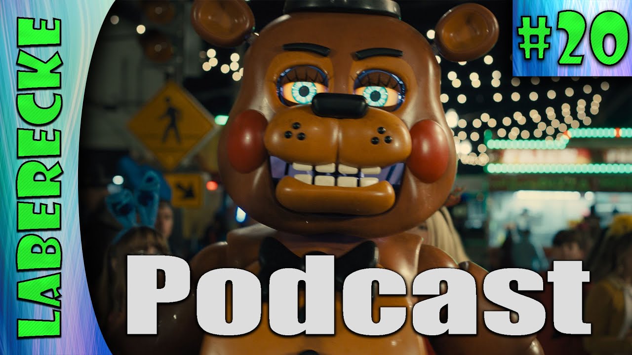 Five Nights at Freddy's Film 2 Podcast deutsch - Laberecke #20