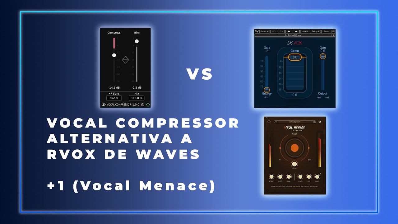 VocalCompressor alternativa a RVox Waves + 1 (Vocal Menace)