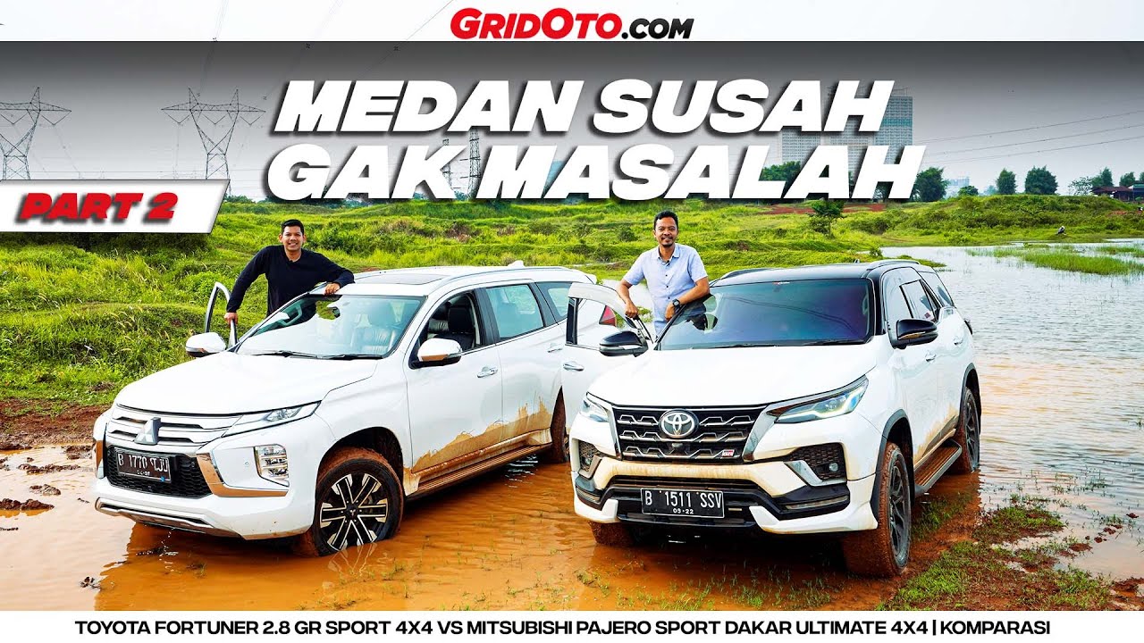 Fortuner 2.8 4x4 vs Pajero Sport Dakar Ultimate 4x4, SIAPA TERBAIK? | Komparasi | GridOto