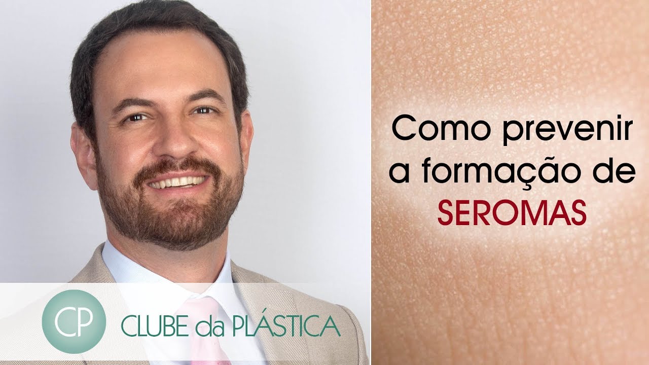 Clube da Plástica: Como previnir a formação de seromas