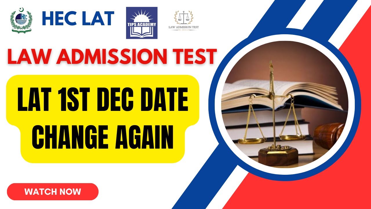 1st Dec 2024 LAT : Important Announcement : Law Admission Test 2024 : Date Change