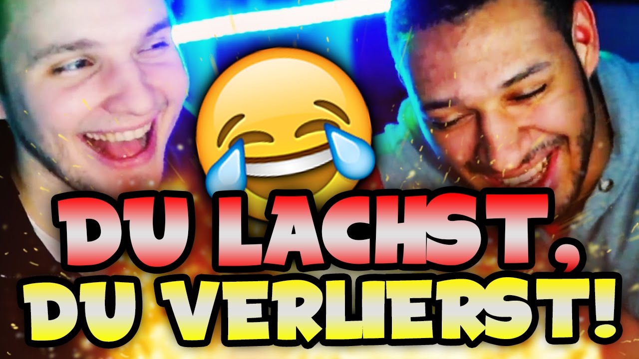 DU LACHST, DU VERLIERST !!
