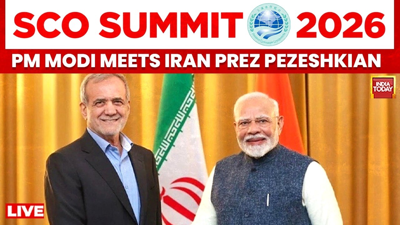 LIVE: PM Modi Meets Iran President Pezeshkian At SCO Summit 2026 | Big Diplomatic Meet | India Today