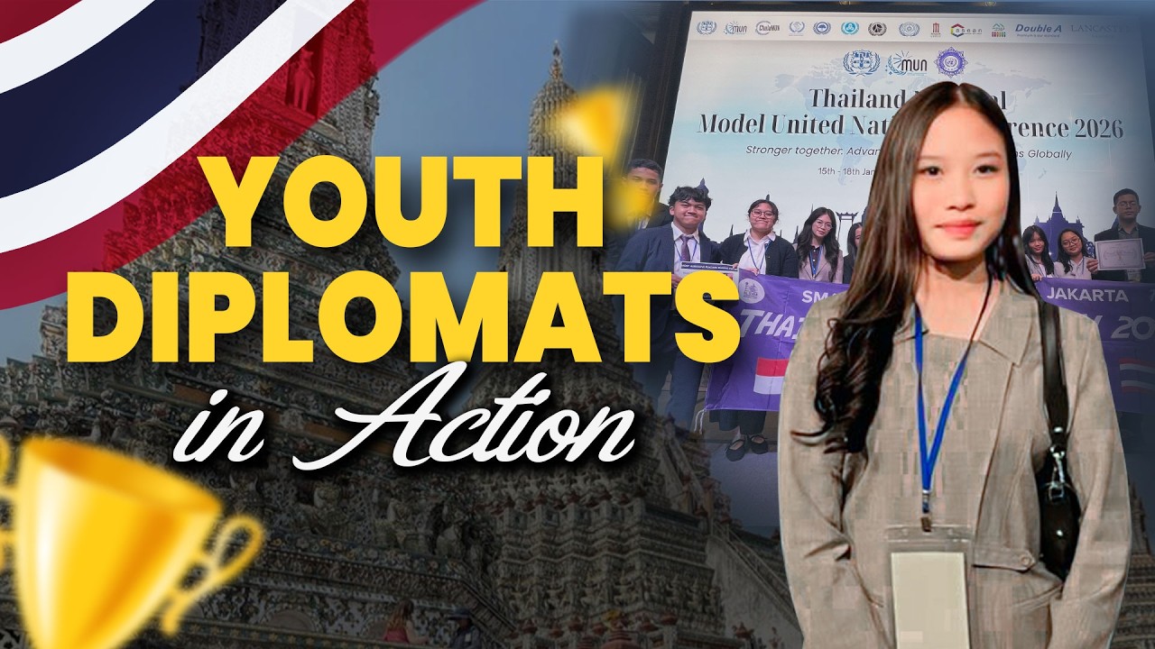 MUN Thailand 2026 | Youth Diplomats in Action