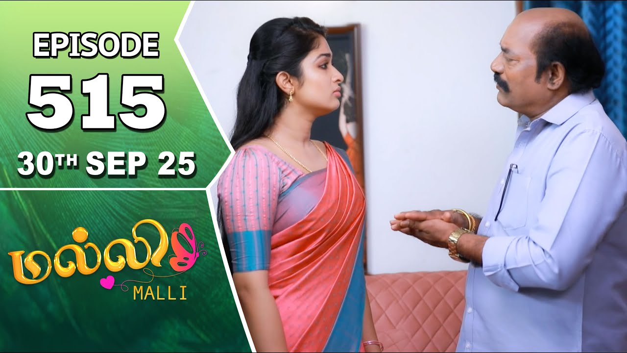 Malli Serial | Episode 515 | 30th Sep 2025 | Nikitha | Vijay | Saregama Dice TV Shows Tamil