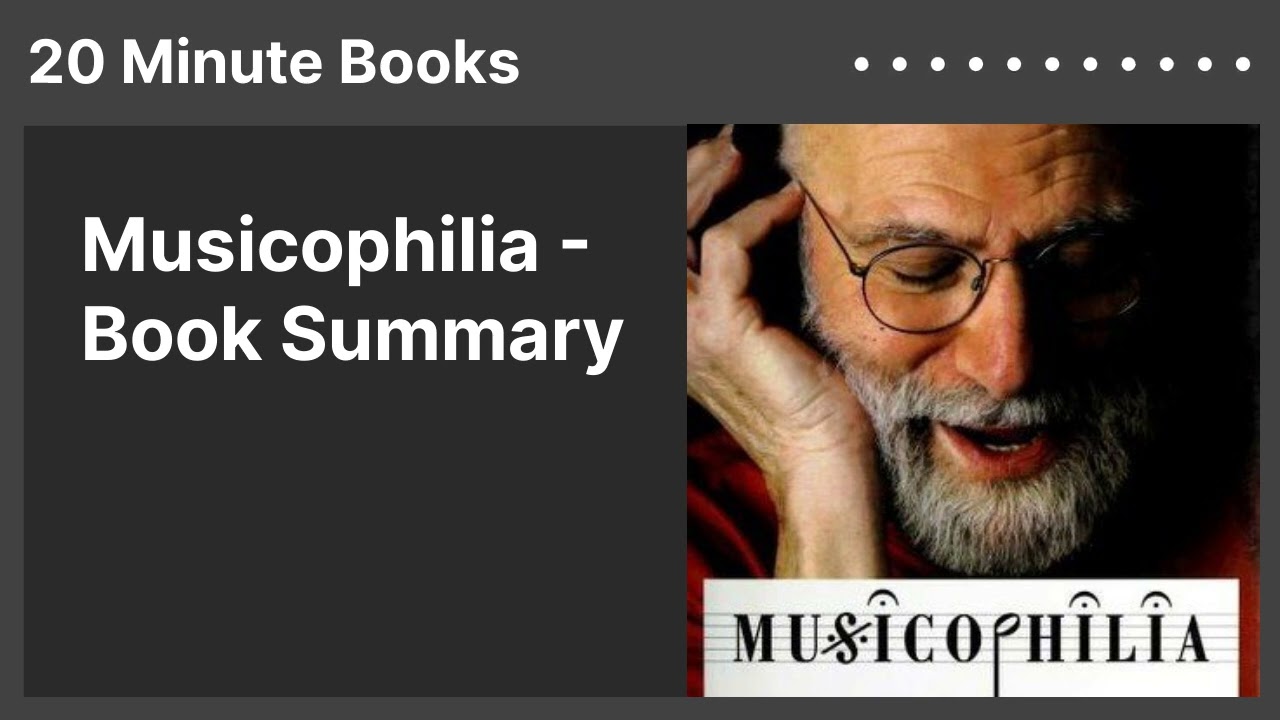 Musicophilia - Book Summary