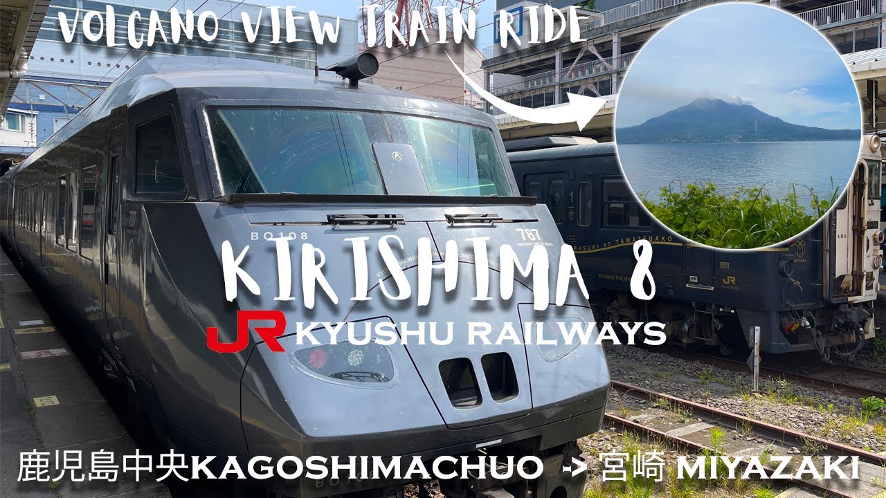 Volcano View Train Ride | Kirishima 8 Train 787 Series | Kagoshimachuo to Miyazaki