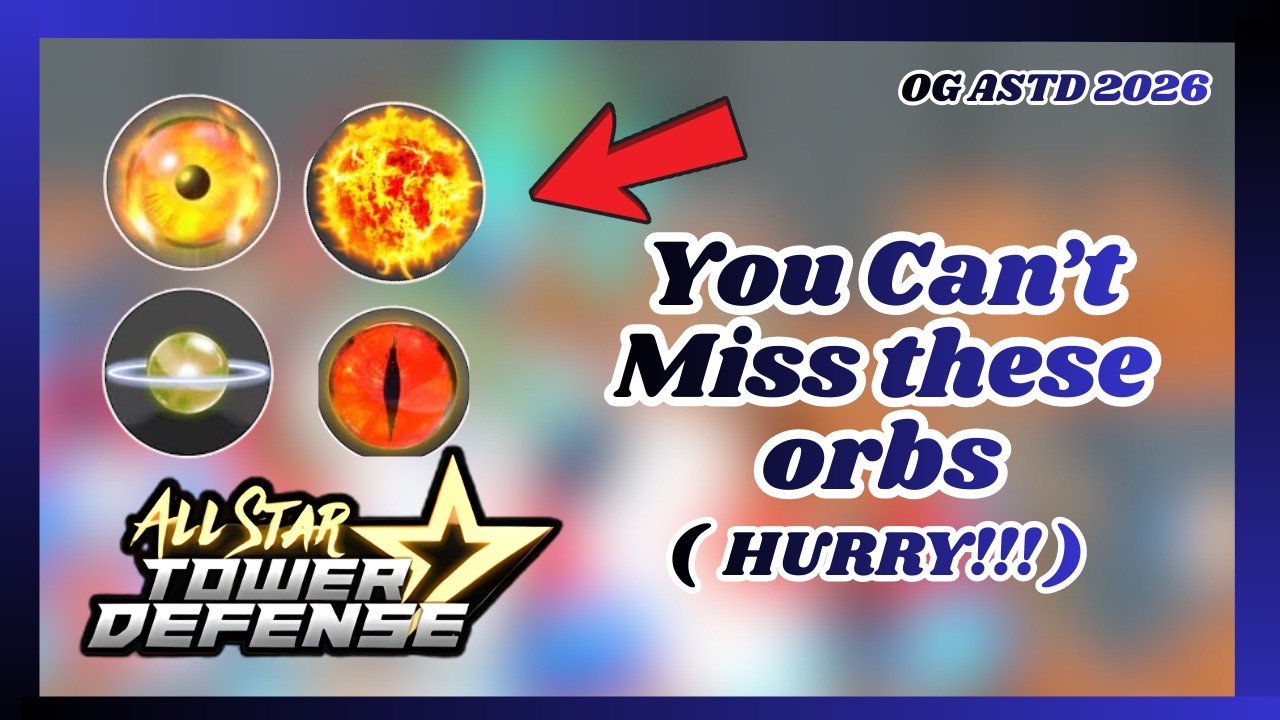 The * ONLY * Guide of the Best Orbs in All Star Tower Defense YOU NEED! | All Star Tower Defense