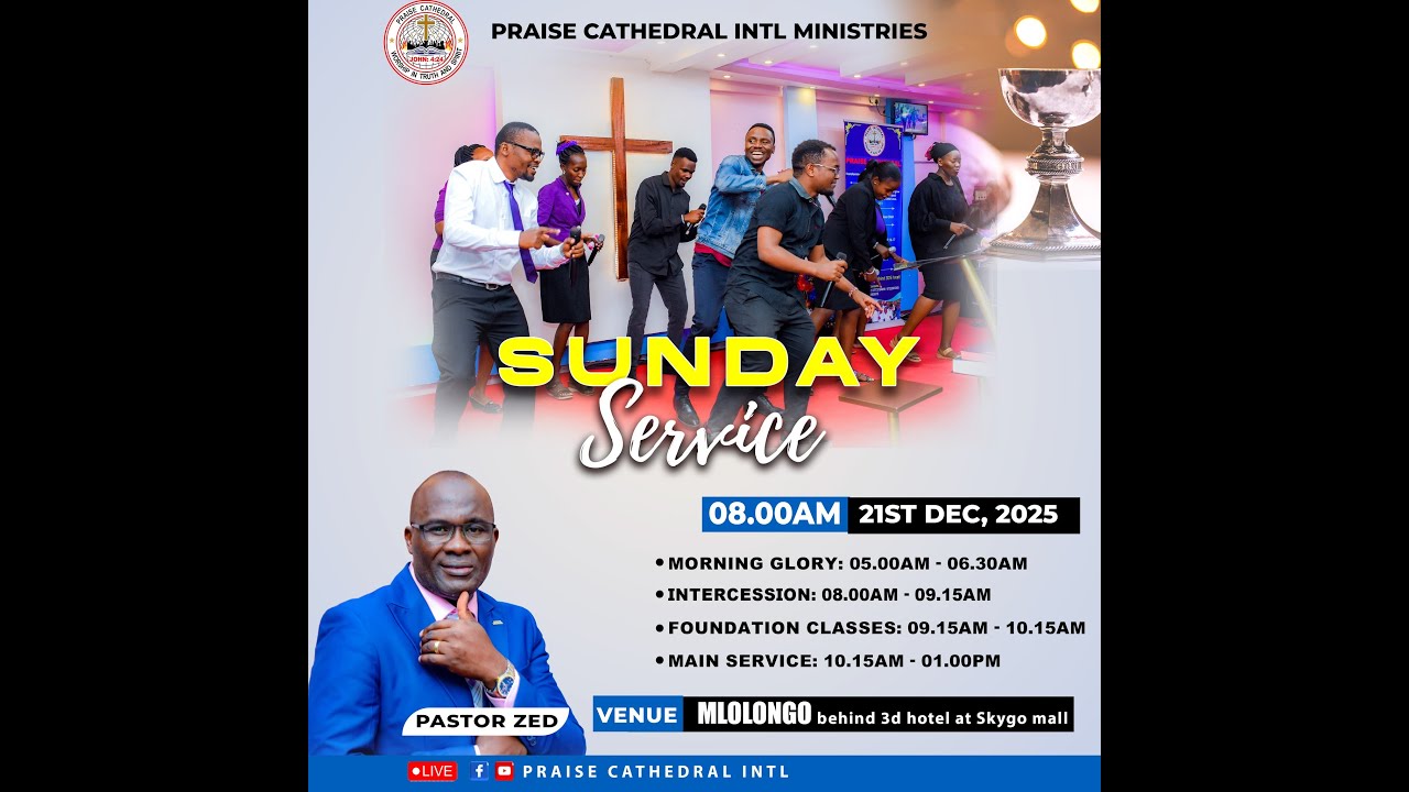 SUNDAY SERVICE | PRAISE CATHEDRAL INTL. | ON 21ST DECEMBER 2025