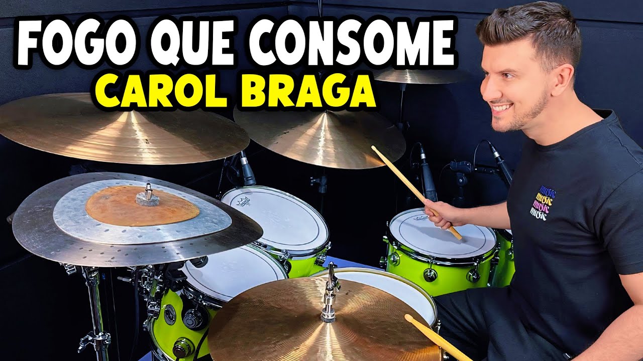 Fogo Que Consome - Carol Braga (Drum Cover)