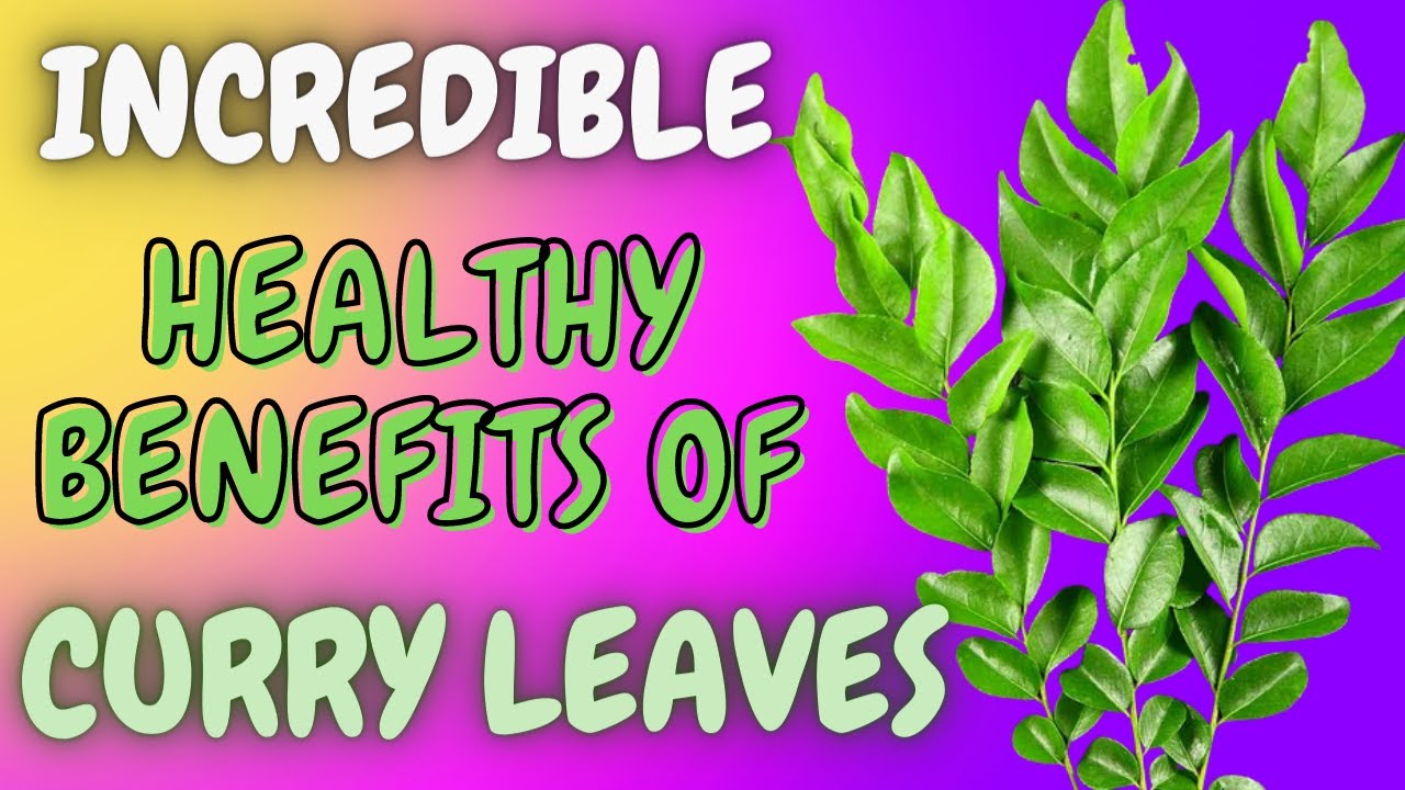 Curry leaves benefits in english | Curryleaves Healthy Benefits | Kadi patta Indian Food
