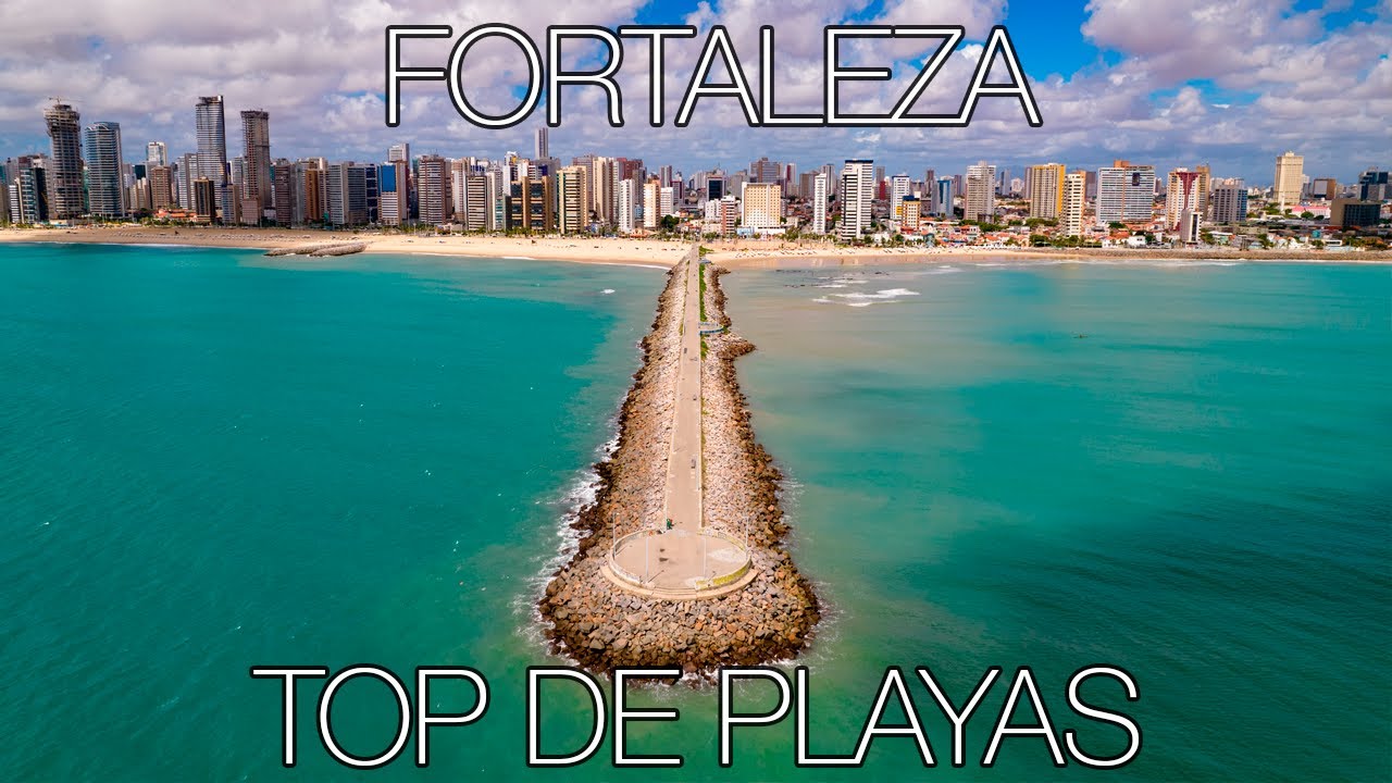 Fortaleza 📍 Top de Playas