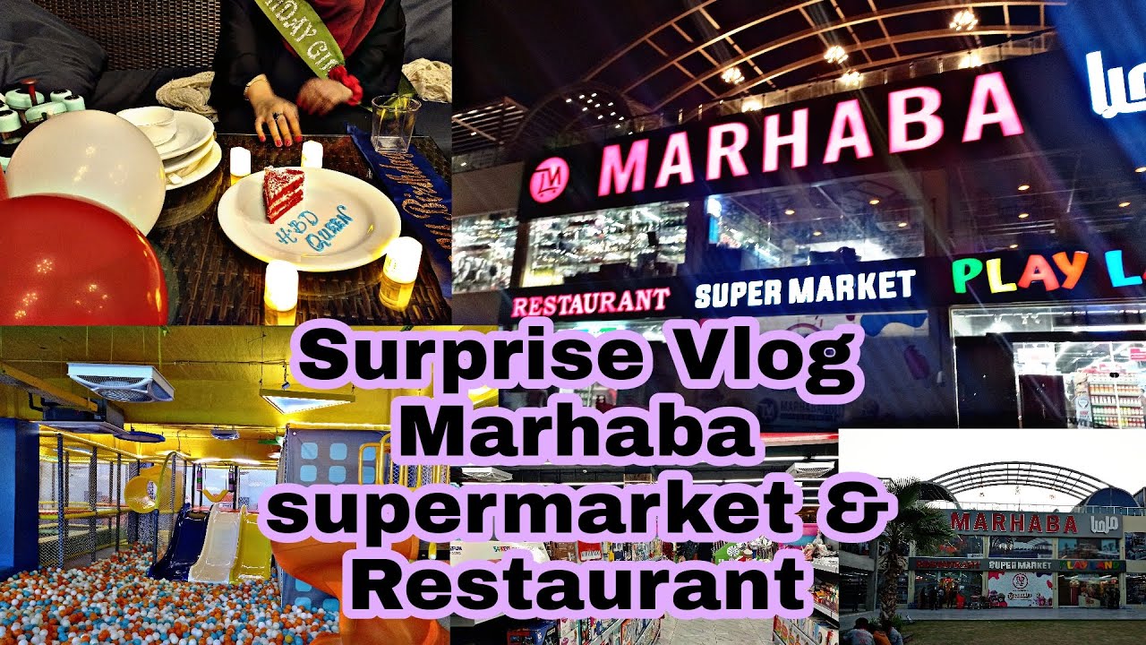 Marhaba Super Market & Restaurant Hyderabad | Surprise Vlog \ Shopping play land under one roof