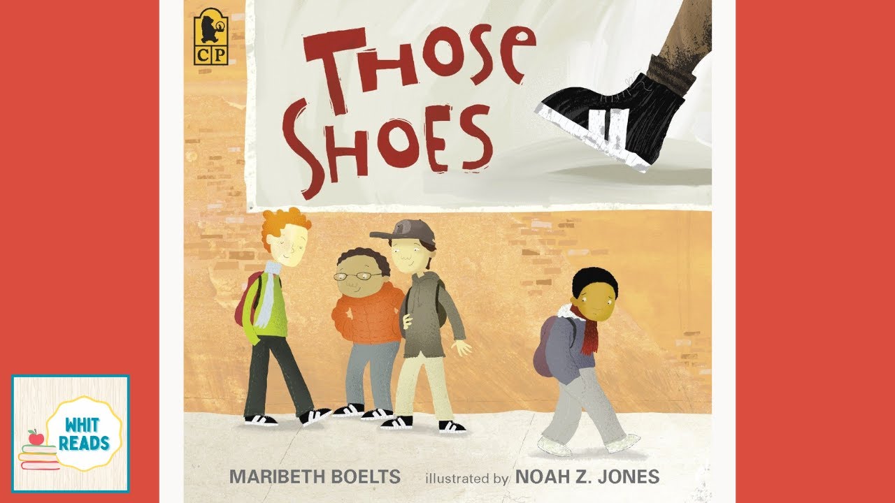 Those Shoes  Read Aloud 📚