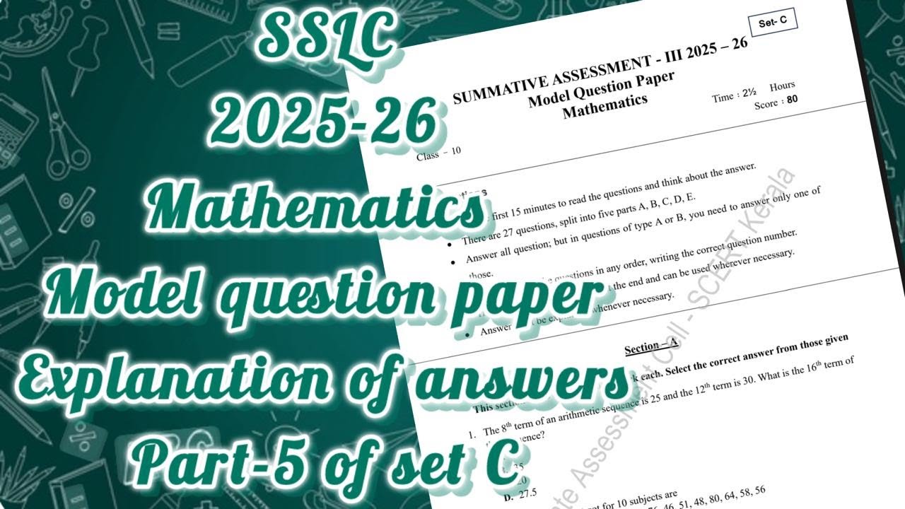 SSLC 2025-26 Model exam question and answers | PART-5 of SET C| summative assessment