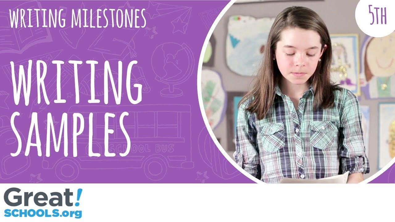 What does 5th grade writing look like? - Milestones from GreatSchools