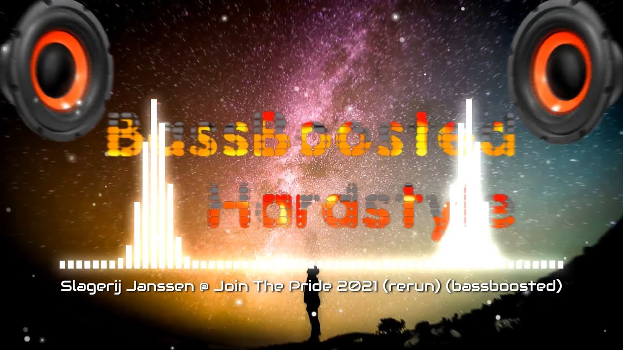 Slagerij Janssen @ Join The Pride 2021 (Bass Boosted)