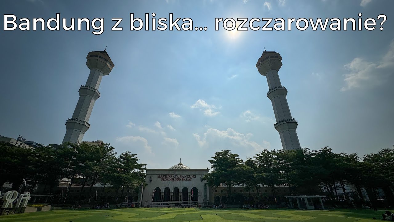 Coś tu nie gra... Drugi dzień w Bandung