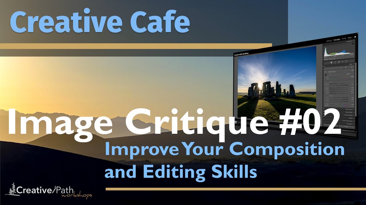Image Critique and Editing Workflow in Lightroom Classic #02
