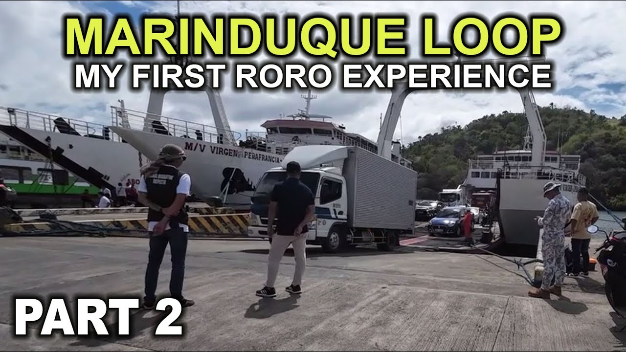 Marinduque Loop - SOLO RIDE - Part 2 : My first RORO experience
