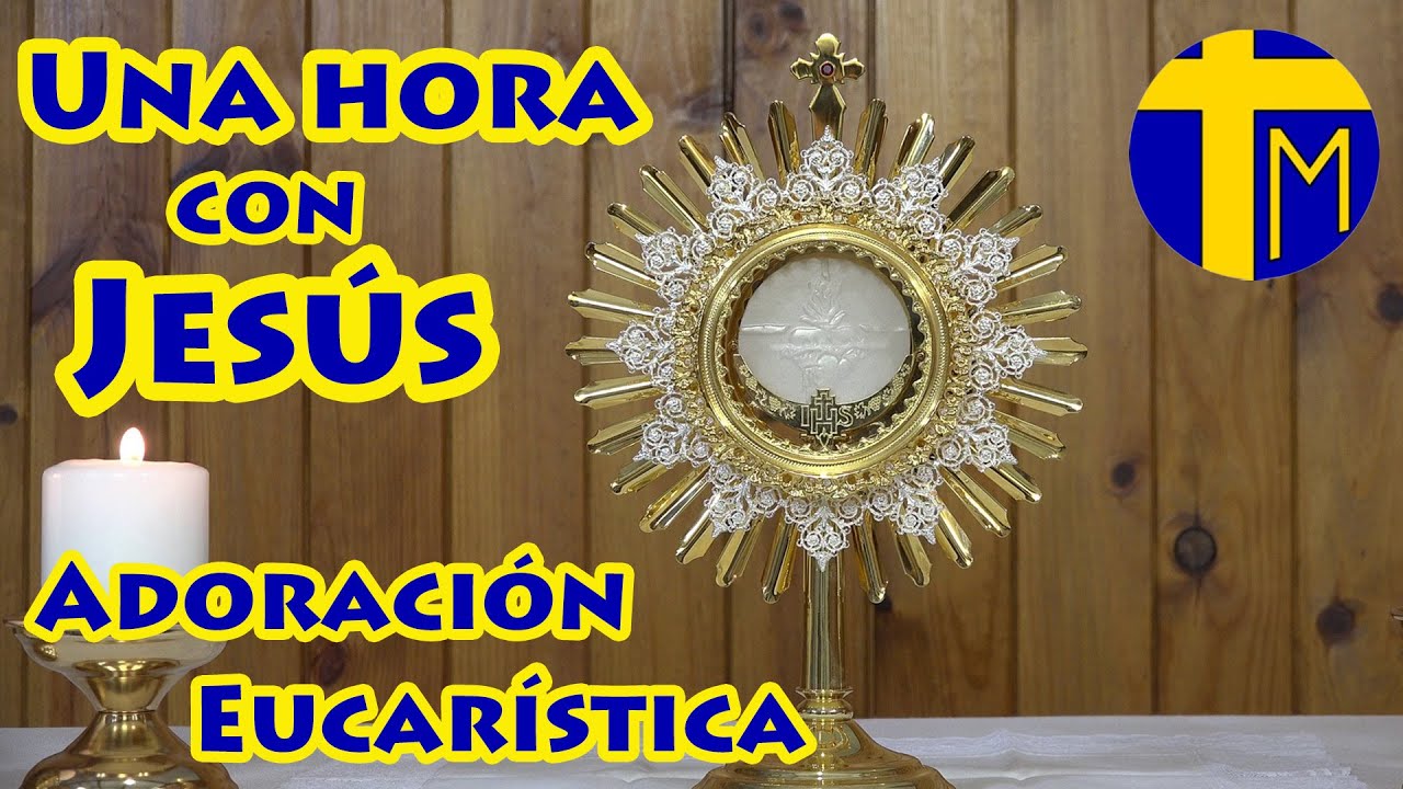 Adoración Eucarística en silencio. Una hora con el Señor expuesto.
