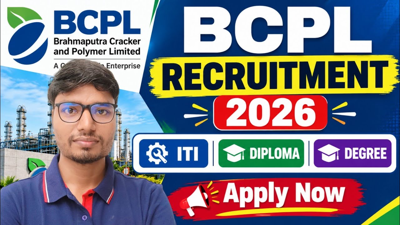BCPL Recruitment 2026 ✅ BCPL Vacancy 2026 💯 ITI Technician Recruitment 2026 ✅ Brahmaputra Cracker