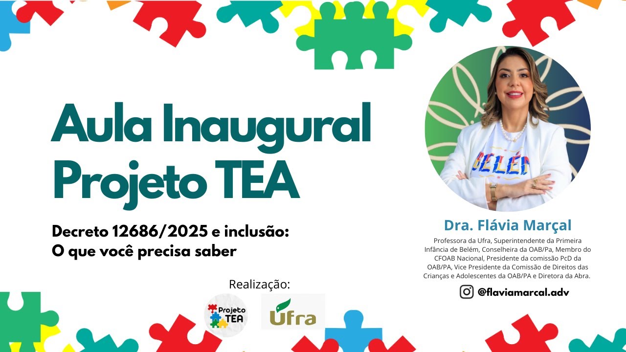 AULA INAUGURAL - Decreto 12686/2025 e inclusão: O que você precisa saber