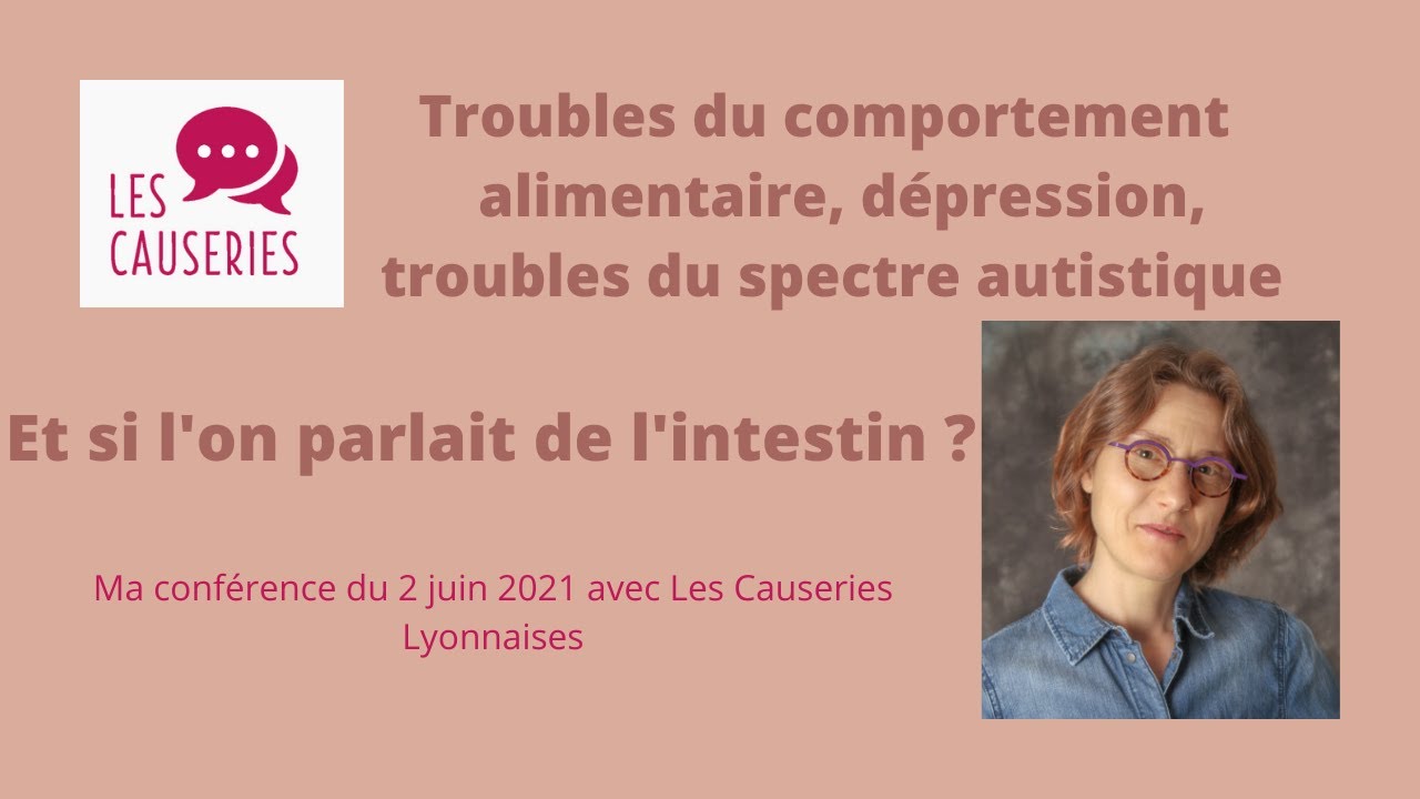 L'axe intestin cerveau et les troubles du comportement alimentaire.