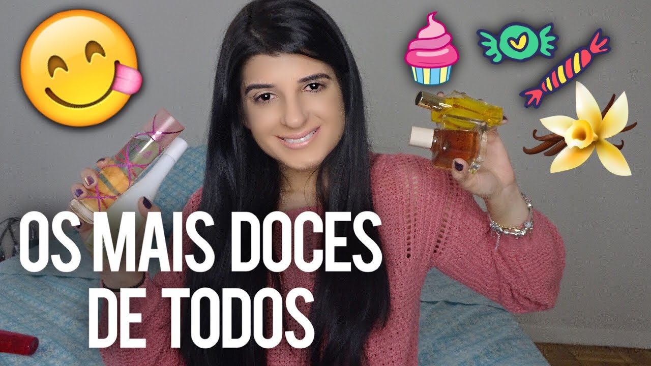 🍭 PERFUMES MAIS DOCES DA MINHA COLEÇÃO - PARTE 1!!
