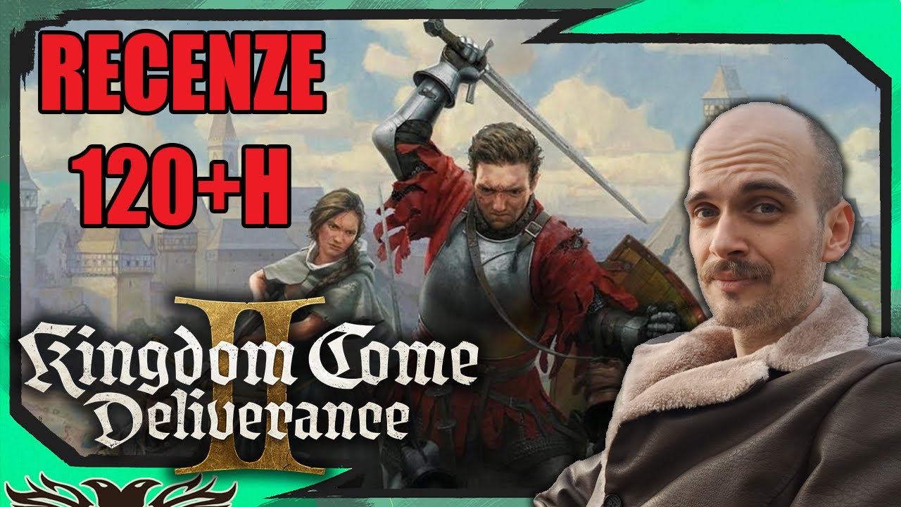 Kutnohorská Recenze Kingdom Come: Deliverance II (Spoilery Zvlášť) - TARC REDUX