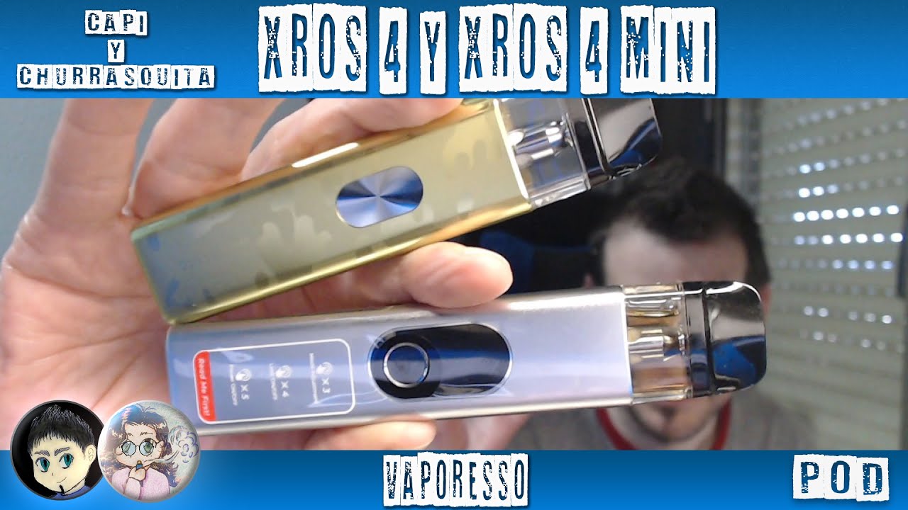 NUEVO XROS 4 Y XROS 4 MINI | VAPORESSO | M&Aacute;S AIRE Y M&Aacute;S LUCECITAS.