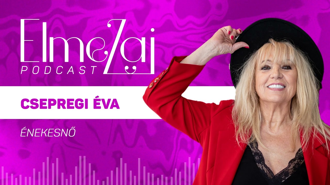 ElmeZaj - Csepregi Éva