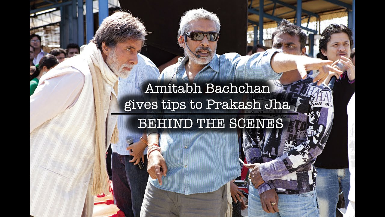 Satyagraha I Amitabh Bachchan gives tips to Prakash Jha I Behind the scene